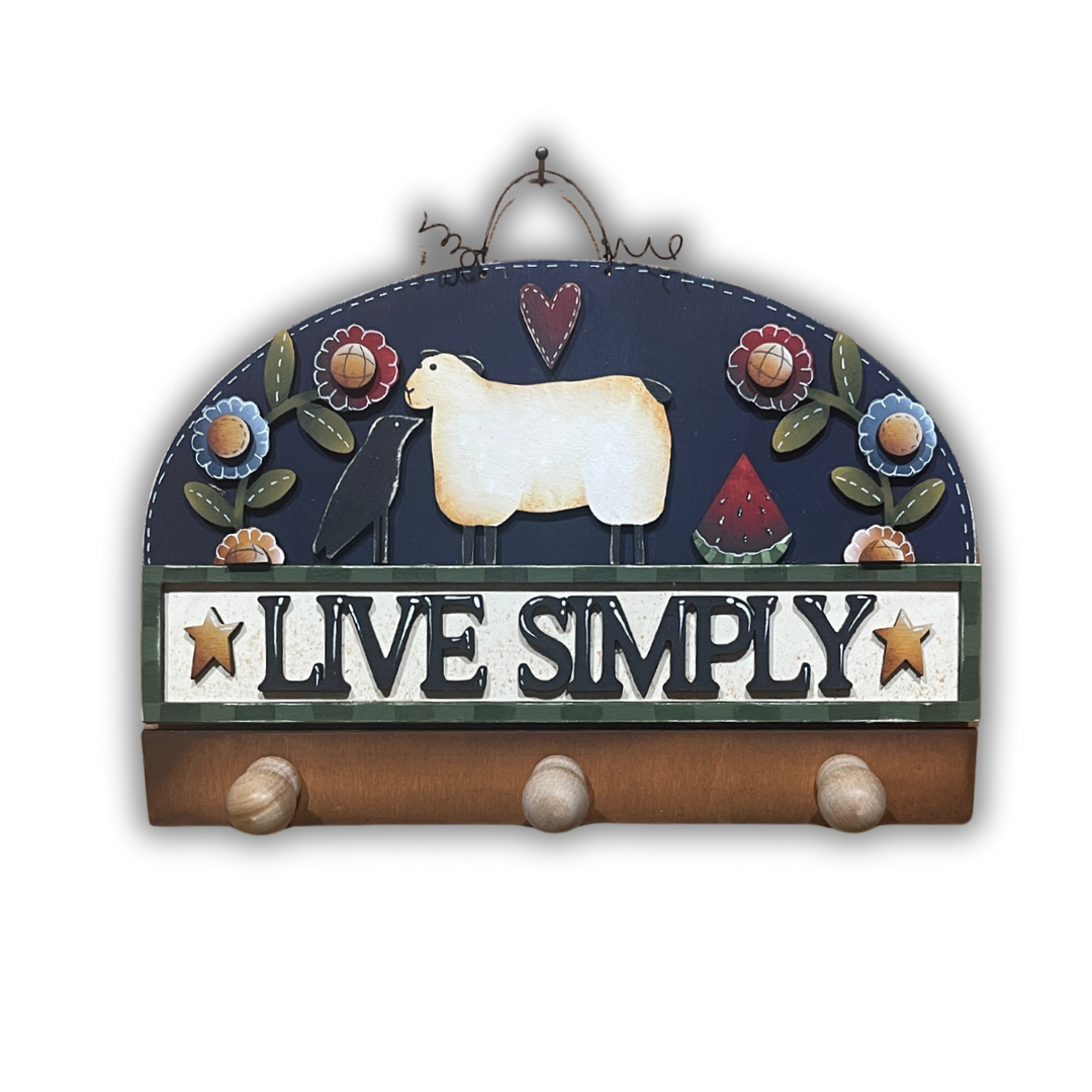 Live simply primitive Out of the Wood