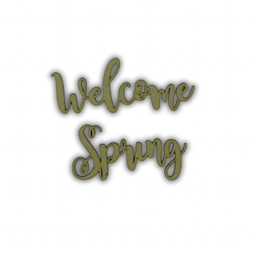 Welcome Spring Out of the Wood
