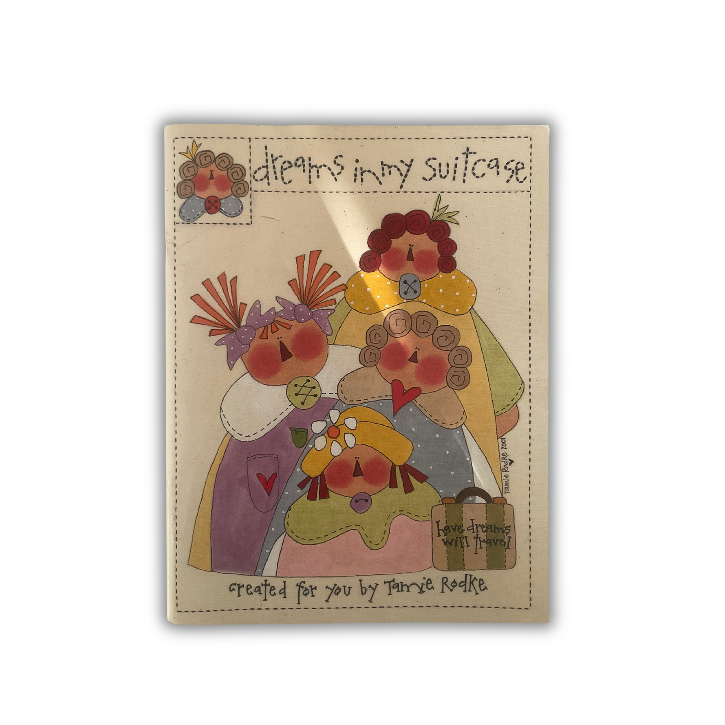 Dreams in my suitcase Out of the Wood