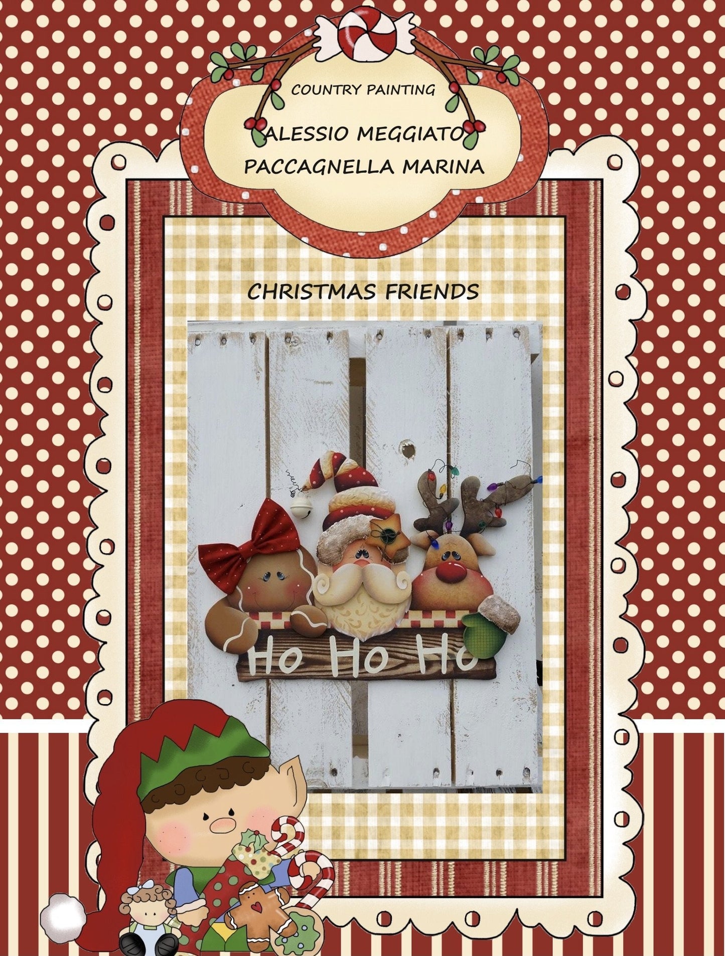 Christmas Friends ( ENGLISH VERSION ) E- Pattern By Alessio Meggiato e Ape Pazza Out of the Wood