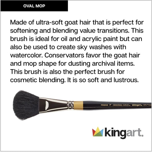 KINGART® Original Gold® 9275 Oval Mop Super Soft Dyed Black Natural Goat Hair Series Premium Multimedia Artist Brushes Out of the Wood