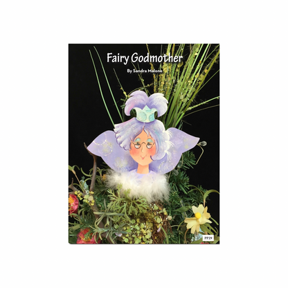 Fiery godmother  by Sandra Malone Out of the Wood