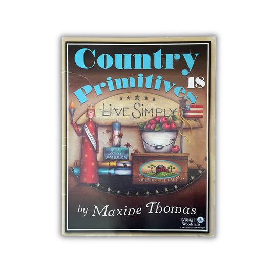 Libro Country primitives vol 18 Maxine Thomas Out of the Wood