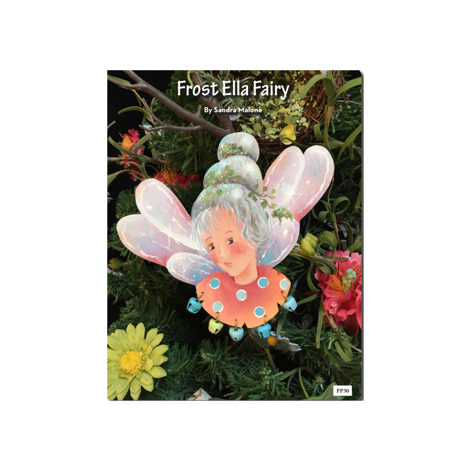 Frost ella Fairy by Sandra Malone Out of the Wood
