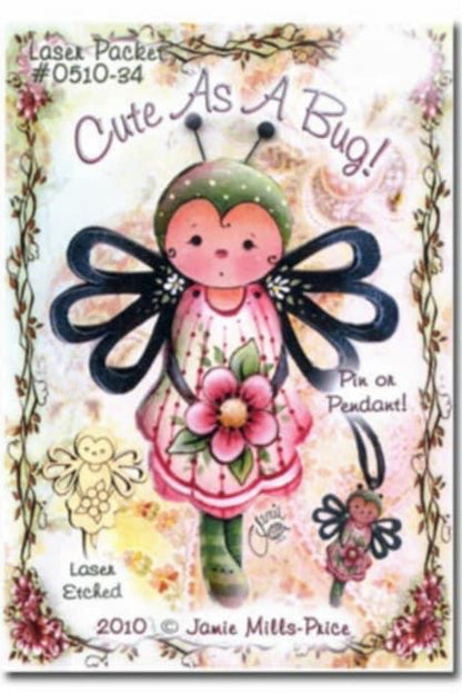 Cute as bug! - Out of the Wood