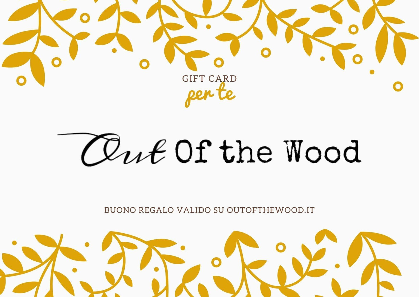 Gift Card - Out of the Wood