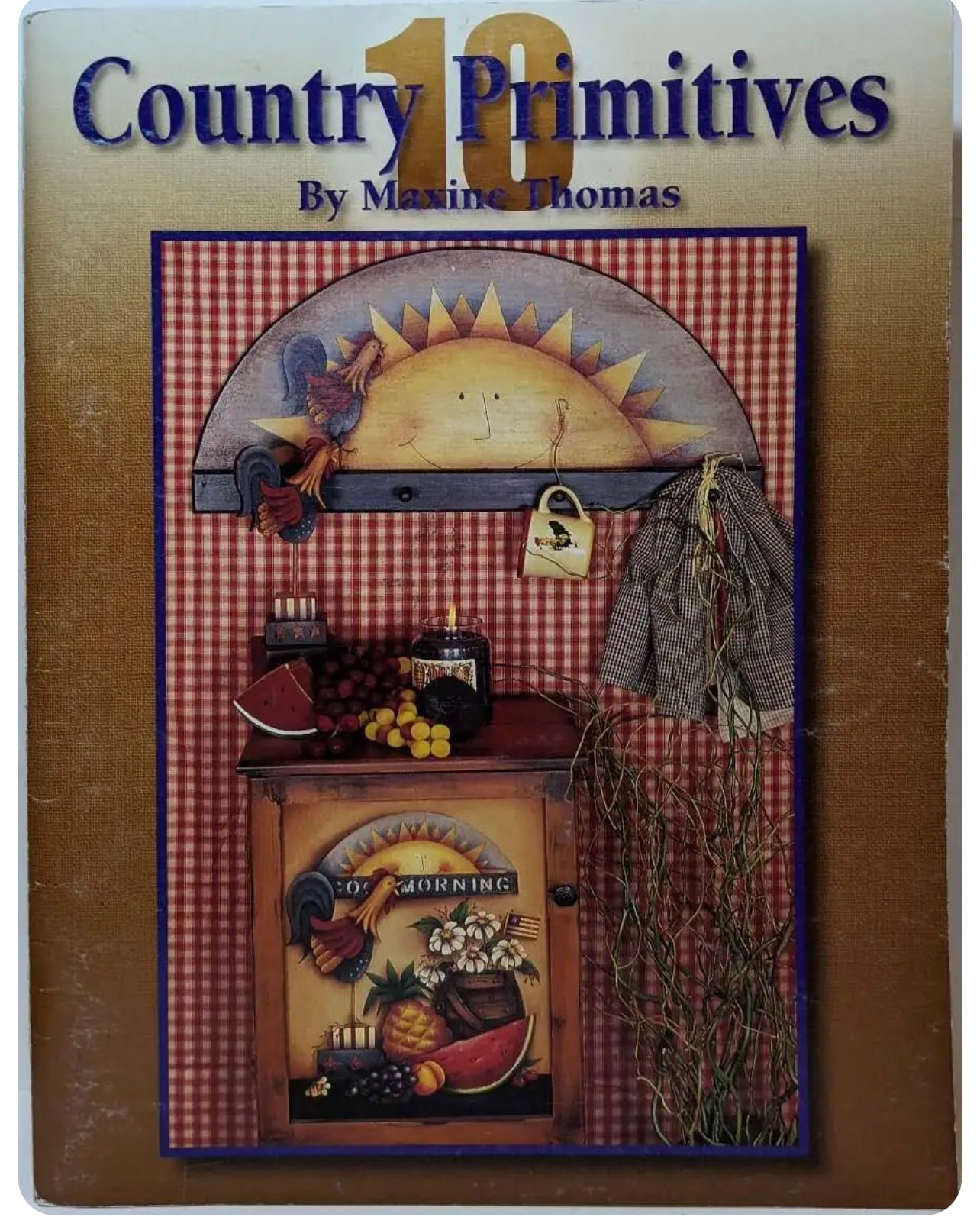 Libro Country primitives vol 10 Maxine Thomas ( Buone condizioni) Out of the Wood